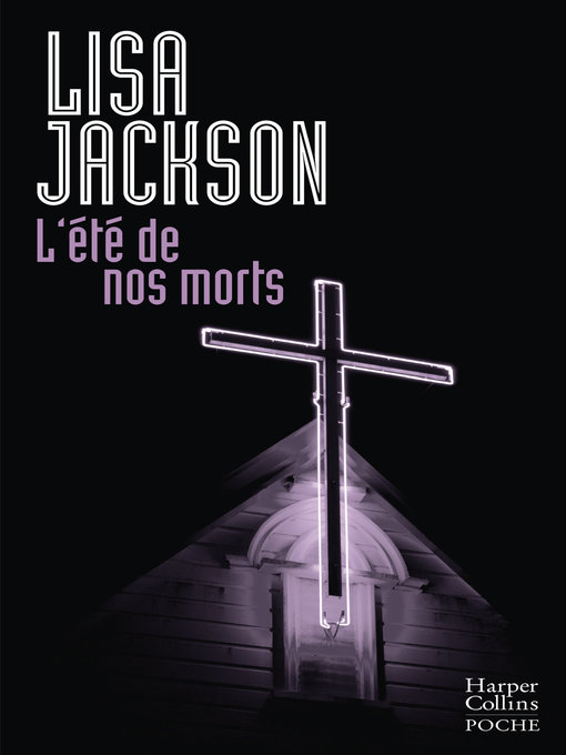 Title details for L'été de nos morts by Lisa Jackson - Available